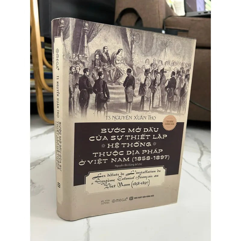 Bước mở đầu của sự thiết lập Hệ thống thuộc địa Pháp ở Việt Nam (1858-1897) 781321