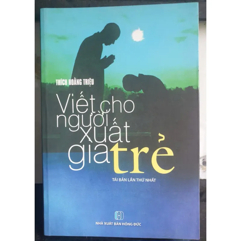 Viết Cho Người Xuất Gia Trẻ 695845