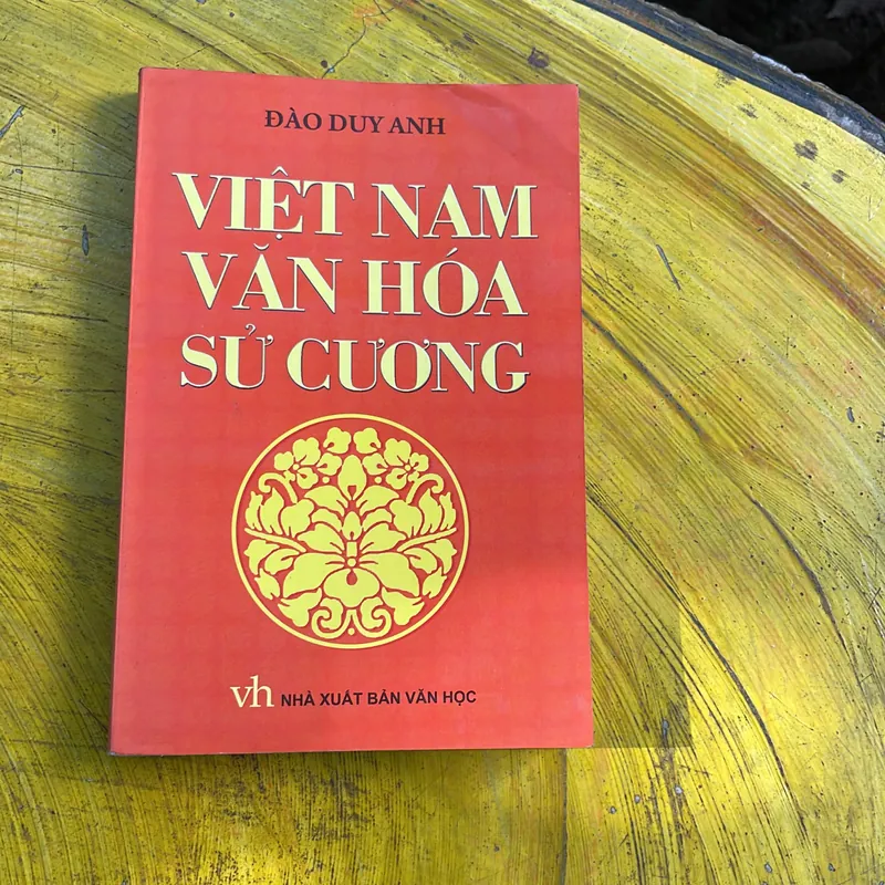 VIỆT NAM VĂN HOÁ SỬ CƯƠNG- ĐÀO DUY ANH 571913