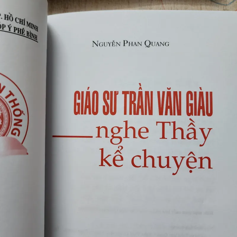 Giáo sư trần văn giàu nghe thầy kể chuyện | phan quang  977283