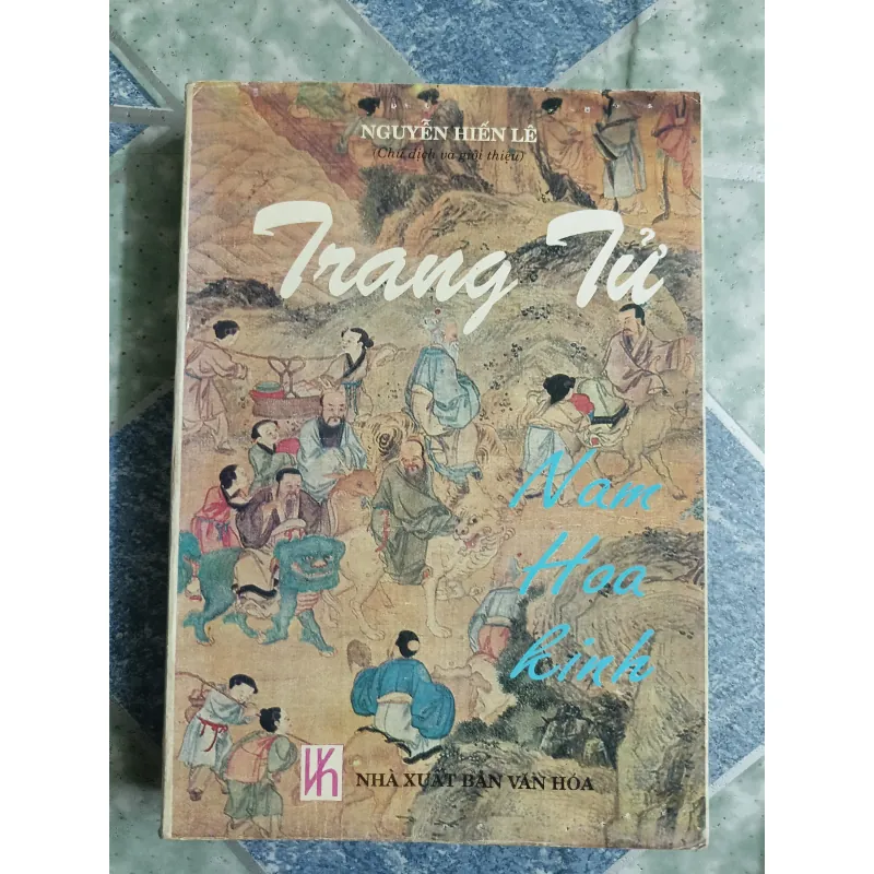Trang Tử Nam Hoa Kinh - Nguyễn Hiến Lê 568807
