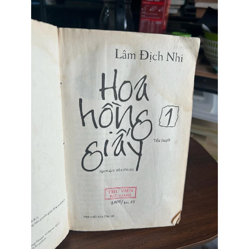 Hoa Hồng Giấy (Tập 1) - Lâm Địch Nhi 934301