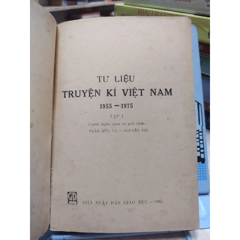 sách: Tư liệu truyện ký Việt Nam (1955 – 1975) – Trọn bộ 2 tập (A1) 572851
