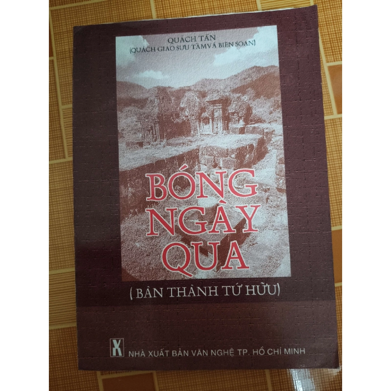 Bóng ngày qua - 2001 - 229 trang - LỊCH SỬ - CHÍNH TRỊ - TRIẾT HỌC - ANTQ2911-43 712615