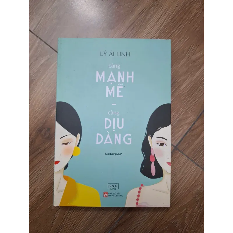 Càng mạnh mẽ càng dịu dàng - Lý Ái Linh - Kỹ năng / Tâm lý 779927