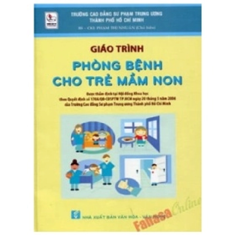 Giáo Trình Phòng Bệnh Cho Trẻ Mầm Non -Phạm Thị Nhuận 404146