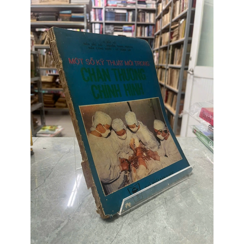 MỘT SỐ KỸ THUẬT MỚI TRONG CHẤN THƯƠNG CHỈNH HÌNH 542135