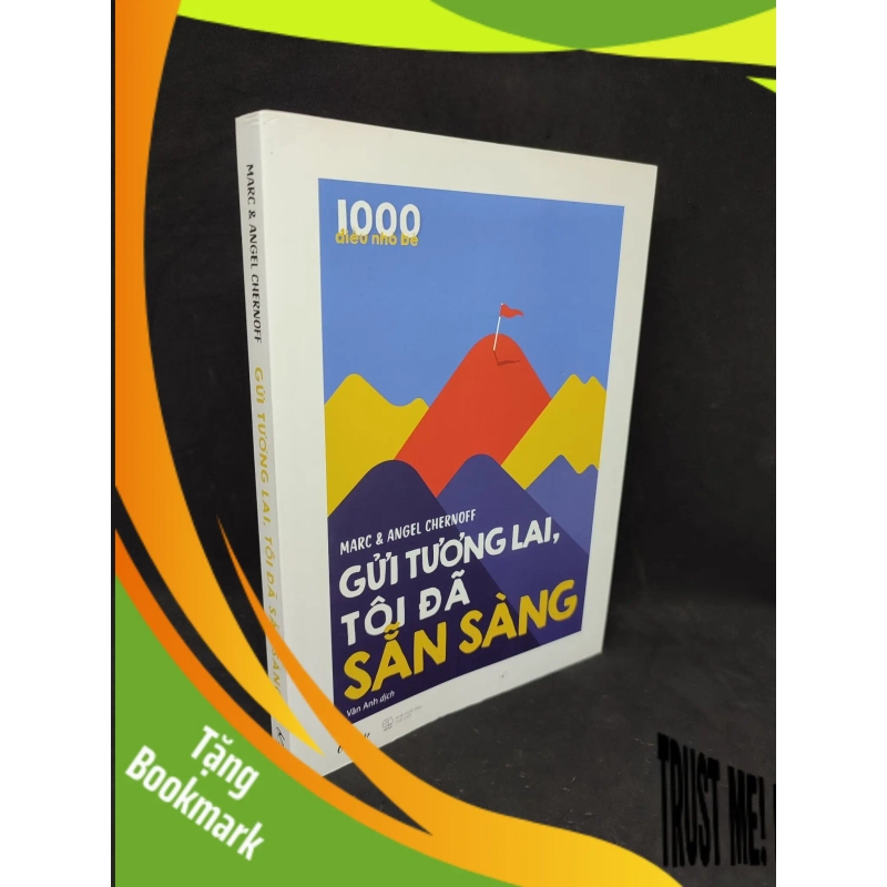 (TẶNG BOOKMARK) Gửi tương lai, tôi đã sẵn sàng mới 90% RBK2104 944525