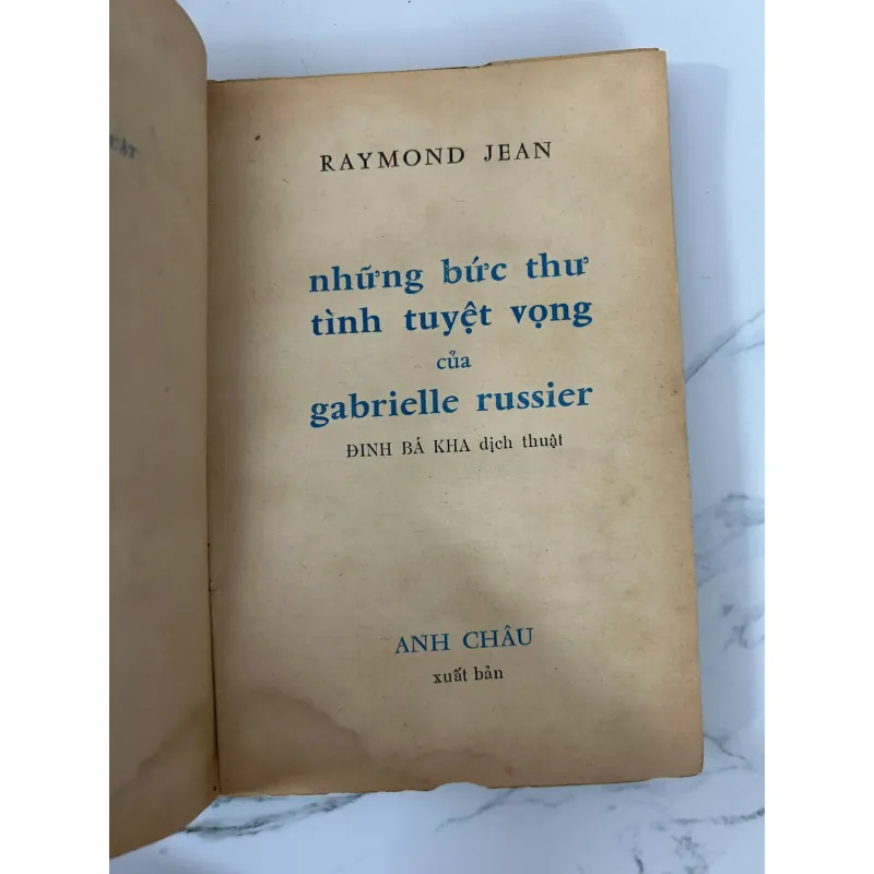 Những bức thư tình tuyệt vọng của Gabrielle Russier - Raymond Jean 781180