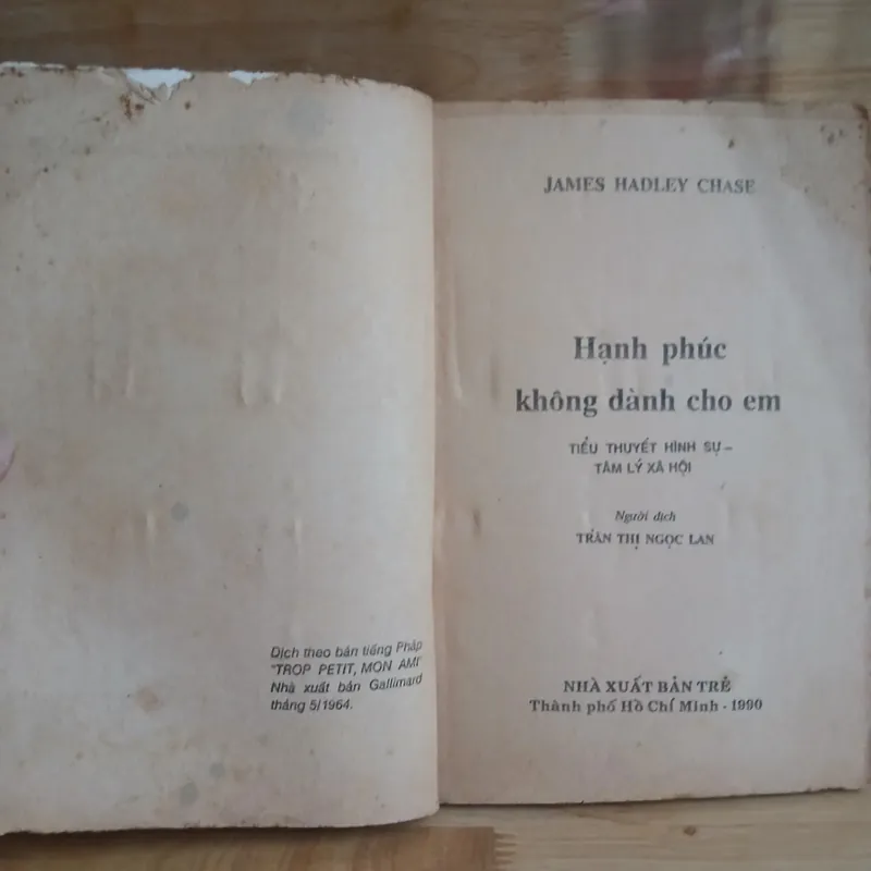 Tiểu Thuyết Trinh Thám - Hạnh Phúc Không Dành Cho Em (James Hadley Chase) 593838