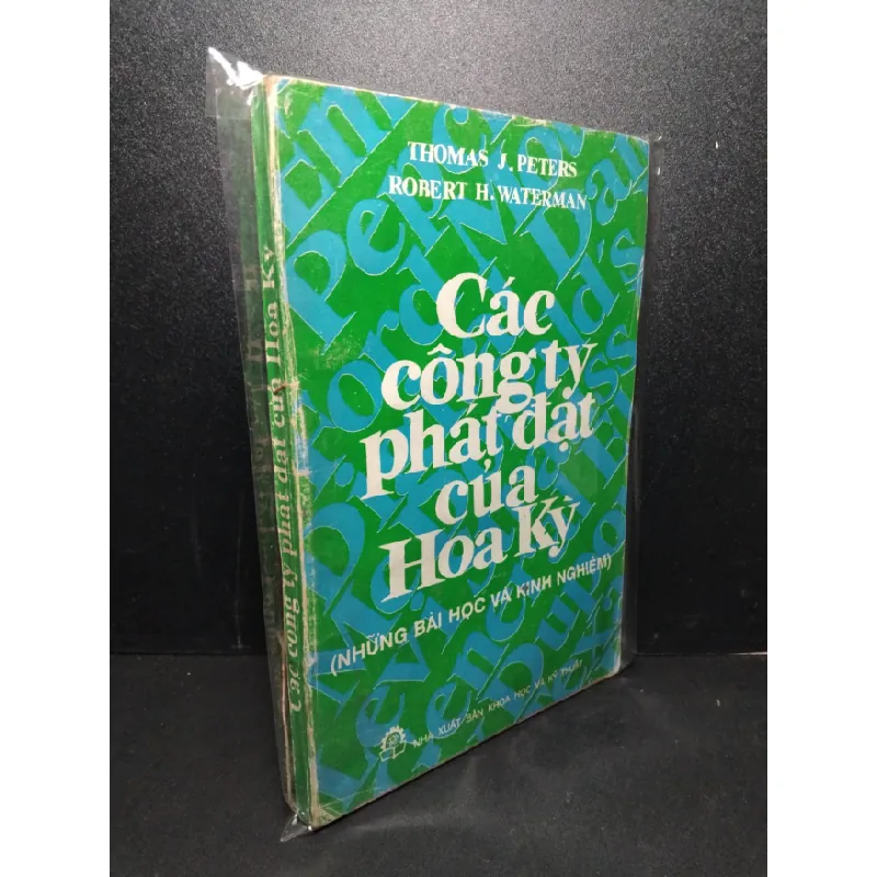 [Sách Cũ SCGR] Các công ty phát đạt của Hoa Kỳ (những bài học và kinh nghiệm) mới 80% bẩn bìa, ố vàng, tróc gáy Thomas J. Peters - Robert H. Waterman HCM2603 MARKETING KINH DOANH 684946