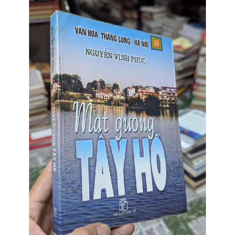 Gương mặt Tây Hồ - Nguyễn Vĩnh Phúc 386468