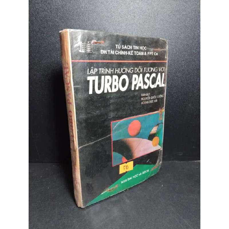 [Sách Cũ SCGR] Lập trình hướng đối tượng với Turbo Pascal mới 60% ố vàng, ẩm nặng, có bấm ghim và viết chữ trang đầu 1992 HCM2103 GIÁO TRÌNH, CHUYÊN MÔN 680692