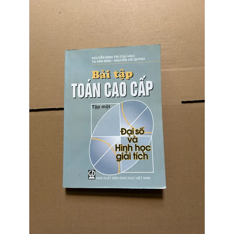 Bài tập toán cao cấp tập 1 - đại số và hình học giải tích 607811