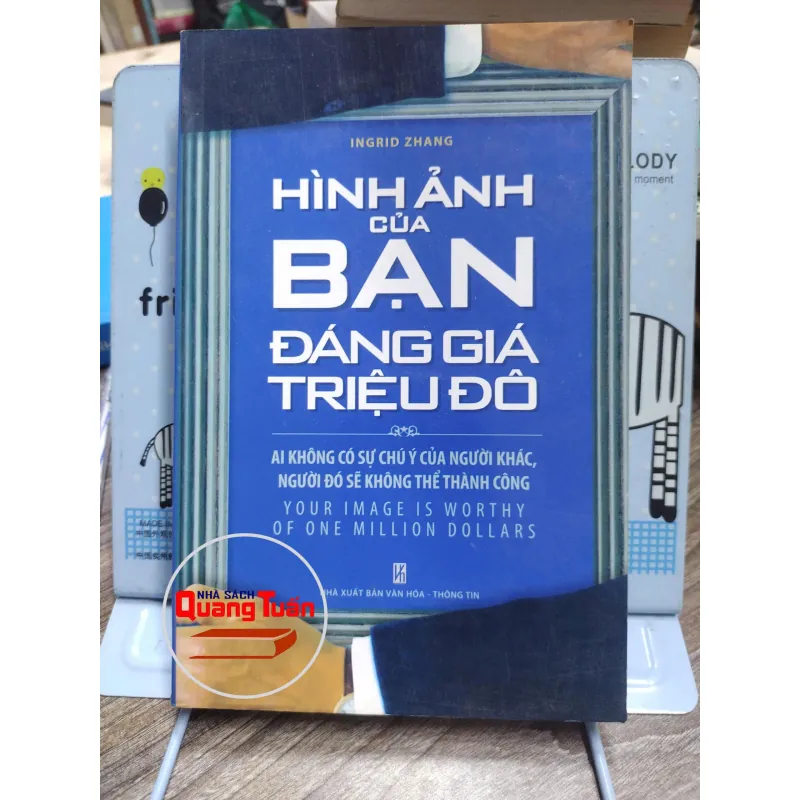 Sách: Hình ảnh của bạn đáng giá triệu đô - Tác giả: Ingrid Zang (A3) 601399