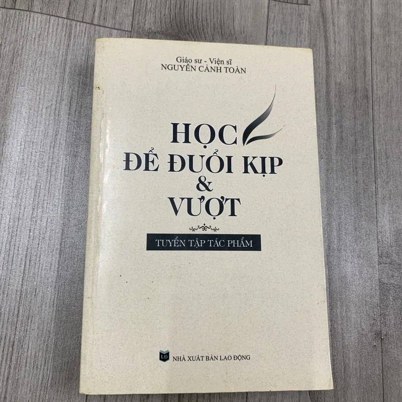 Học để đuổi kịp và vượt - nguyễn cảnh toàn.2a5 572653