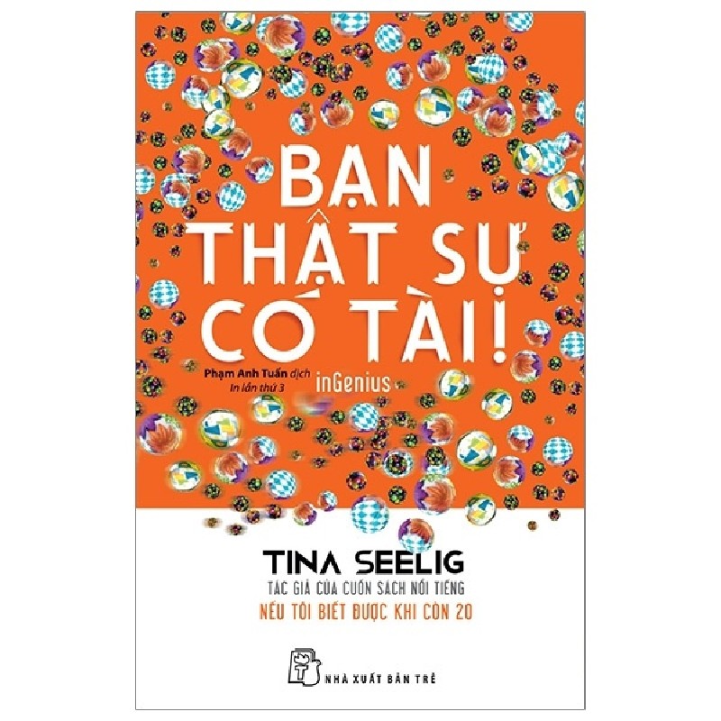 Bạn Thật Sự Có Tài - Tina Seelig 71292