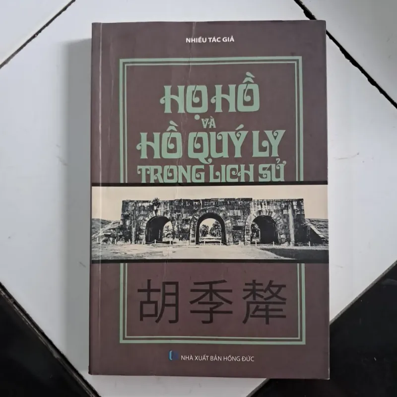 Họ Hồ và Hồ Quý Ly trong lịch sử 1027831