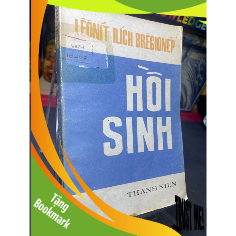 (TẶNG BOOKMARK) Hồi sinh 1978 mới 60% ố vàng Leonit Ilich Bregionep RBK0906 SÁCH VĂN HỌC 945337