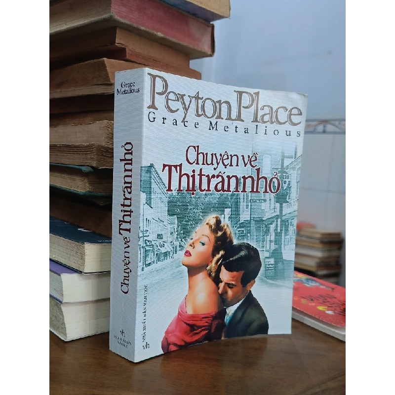 Chuyện về thị trấn nhỏ - Grace Metalious (Tạ Thu Hà dịch) 518761