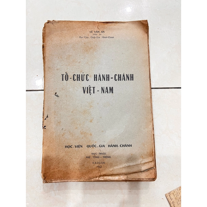 Tổ Chức Hành Chánh Việt Nam - Học viện Quốc Gia Hành Chánh - Sàu Gòn 1963 392091