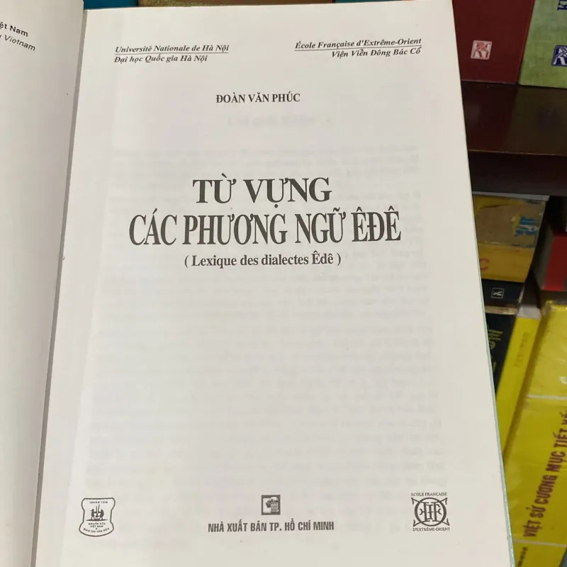 TỪ VỰNG CÁC PHƯƠNG NGỮ Ê ĐÊ, bản bìa cứng (XB 1998) 937586