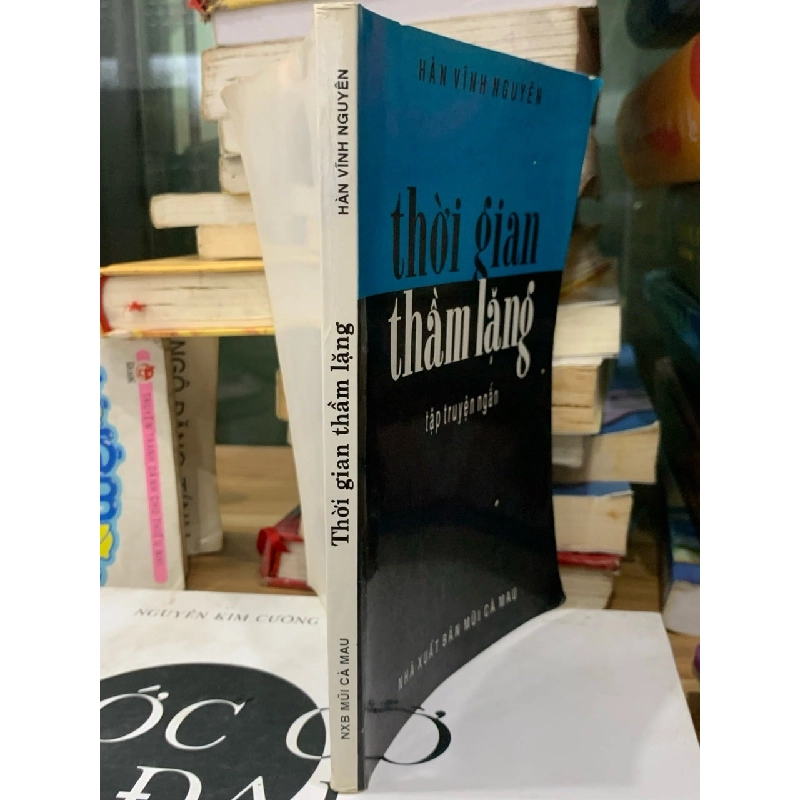 Thời Gian Thầm Lặng - Tập Thơ Của Tác Giả Hàn Vĩnh Nguyên 779533