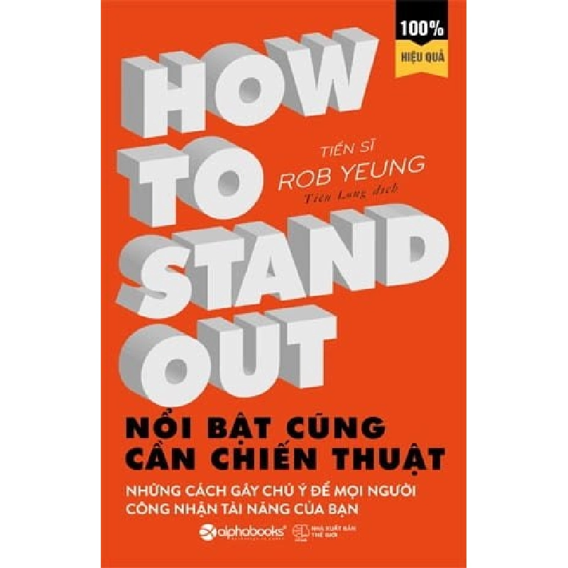 Nổi Bật Cũng Cần Chiến Thuật - Rob Yeung ASB.PO Oreka Blogmeo 230225 516212