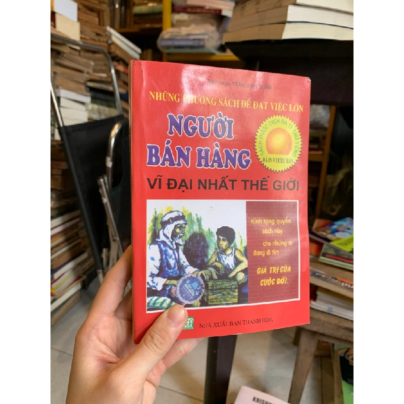 người bán hàng vĩ đại nhất thế giới - Og Mandino 140100