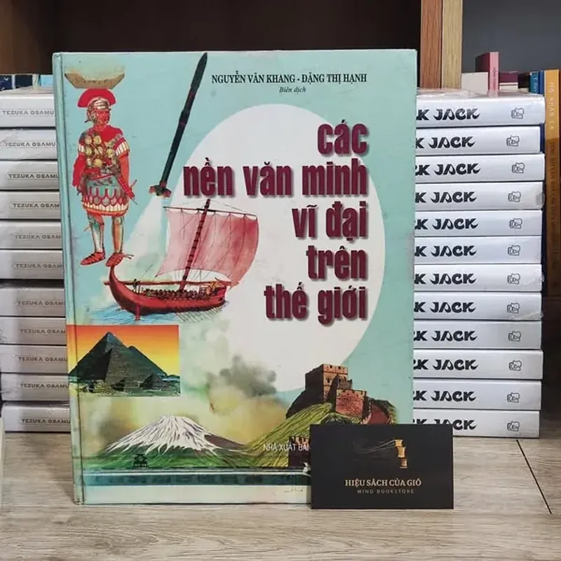 Các nền văn minh vĩ đại trên thế giới (Bìa cứng) 561533