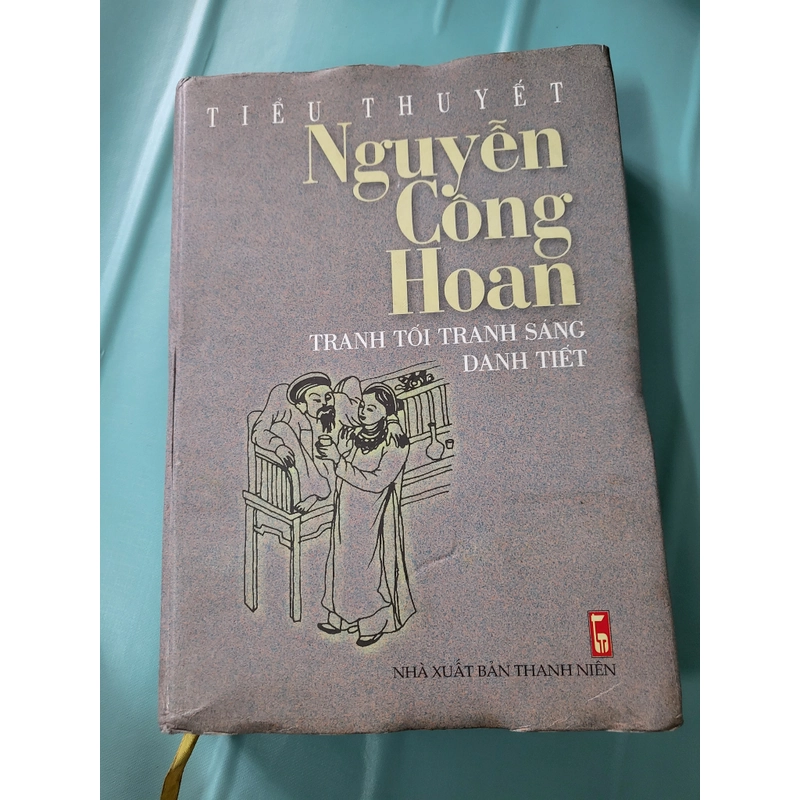 Nguyễn Công Hoan: tiểu thuyết Tranh tối tranh sáng + Danh tiết (sách bìa cứng); 620 trang  357143