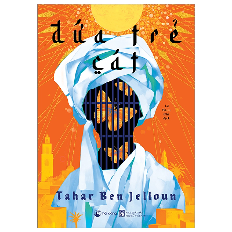 Đứa trẻ cát - Tahar Ben Jelloun New 100% HCM.PO Oreka-Blogmeo 46249