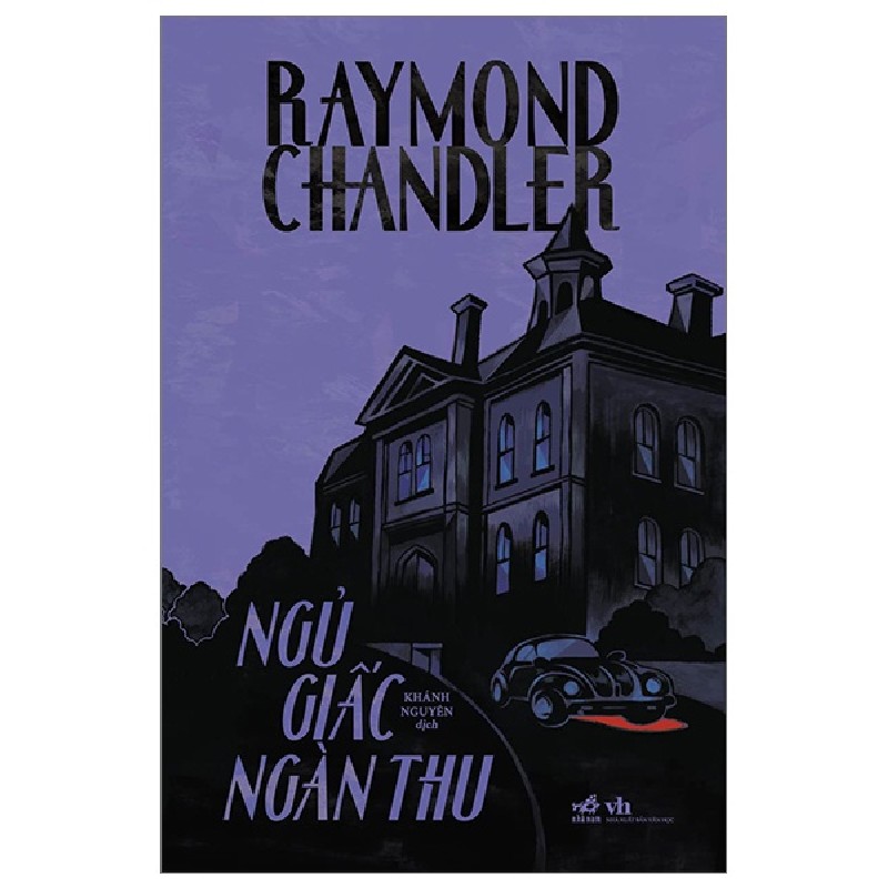 Ngủ Giấc Ngàn Thu - Raymond Chandler 105555