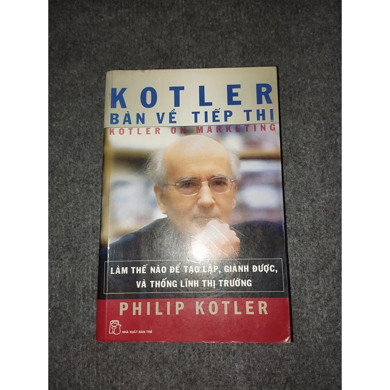 KOTLER BÀN VỀ TIẾP THỊ 472277