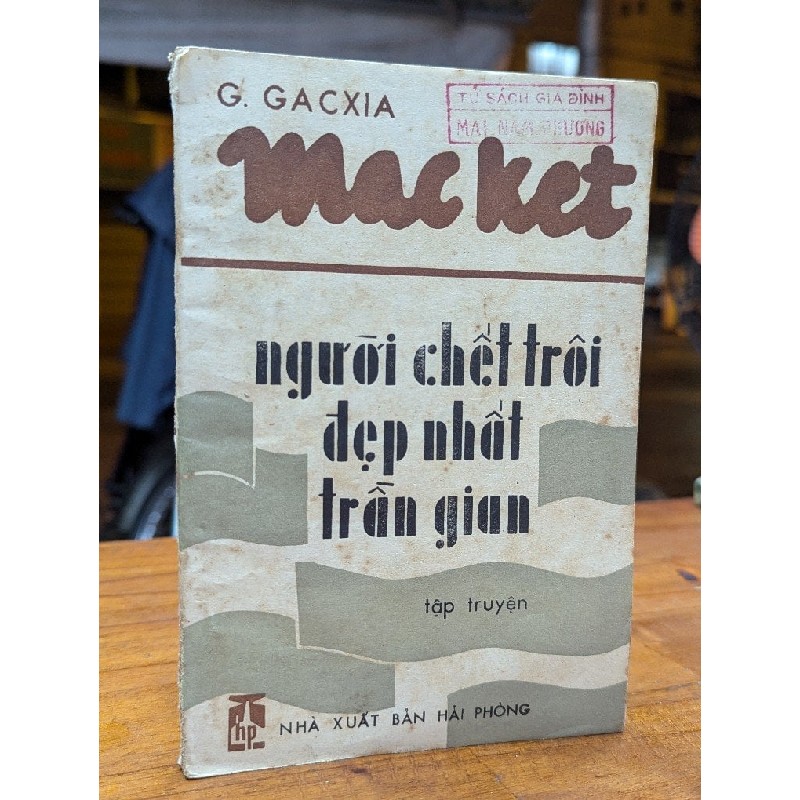 NGƯỜI CHẾT TRÔI ĐẸP NHẤT TRẦN GIAN - G.G. MACKET 175732