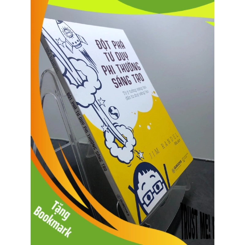 (TẶNG BOOKMARK) Đột phá tư duy phi thường sáng tạo 2019 mới 90% bẩn bụi Jim Randel RBK1207 KỸ NĂNG 943518