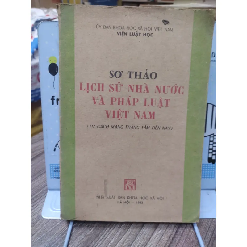 Sách: Sơ thảo lịch sử nhà nước và pháp luật Việt Nam - TG: Viện luật học (A2) 999391