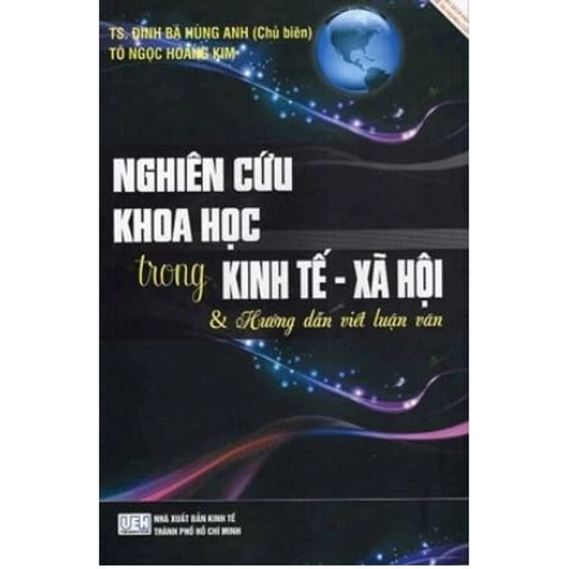 Nghiên Cứu Khoa Học Trong Kinh Tế Xã Hội Và Hưỡng Dẫn Viết Luận Văn 540822