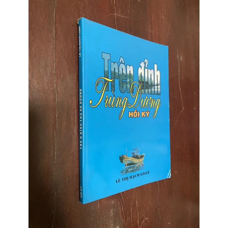 Trên đỉnh Trùng Dương -Lê Thị Bạch Loan 1046337