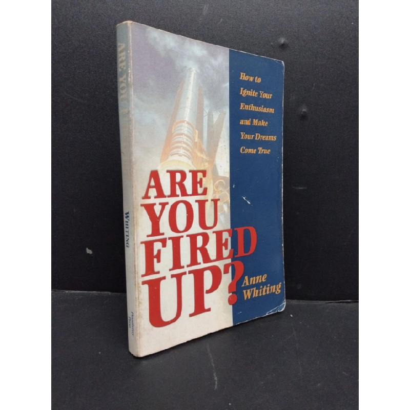 [Phiên Chợ Sách Cũ] Are you fired up Anne Whitting bìa 2303 421098
