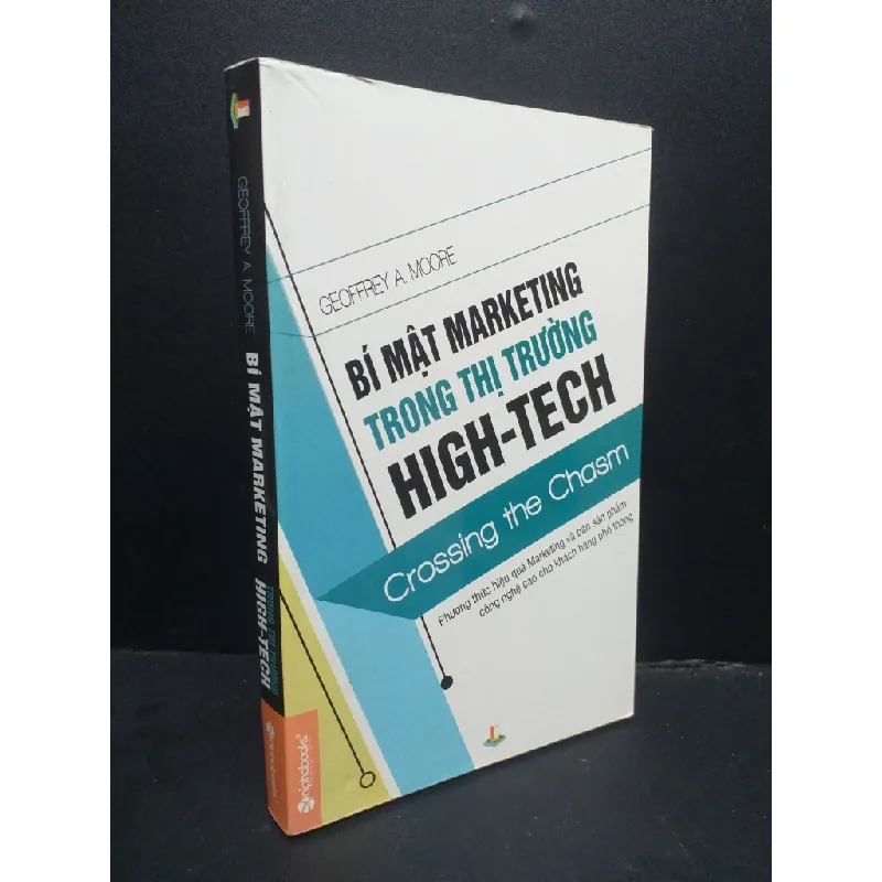 [Phiên Chợ Sách Cũ] Bí mật marketing trong thị trường High-Tech 2013 2303 424446