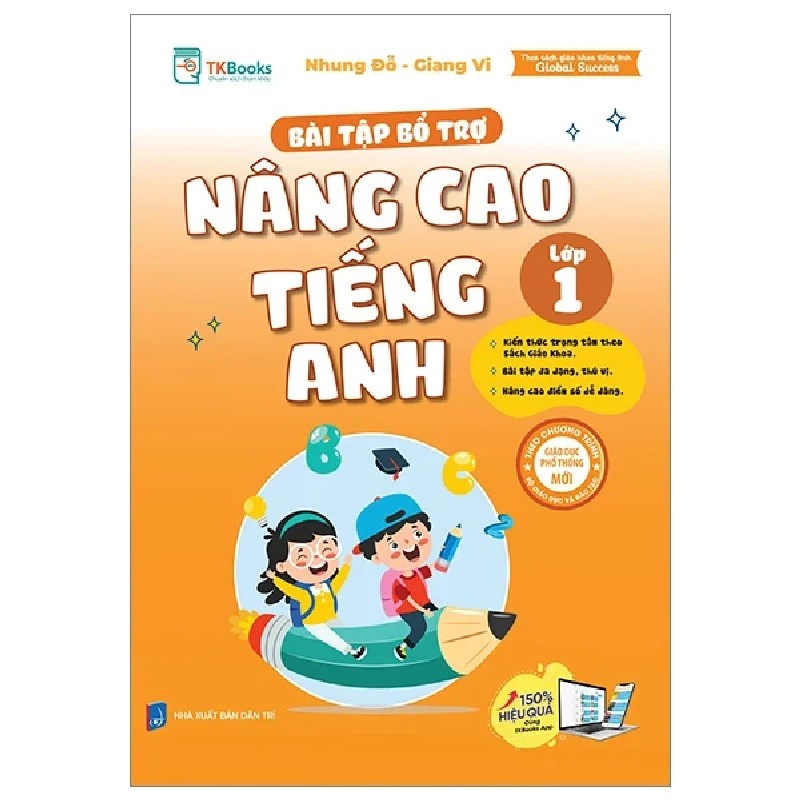 Bài Tập Bổ Trợ Nâng Cao Tiếng Anh Lớp 1 - Nhung Đỗ, Giang Vi 180577