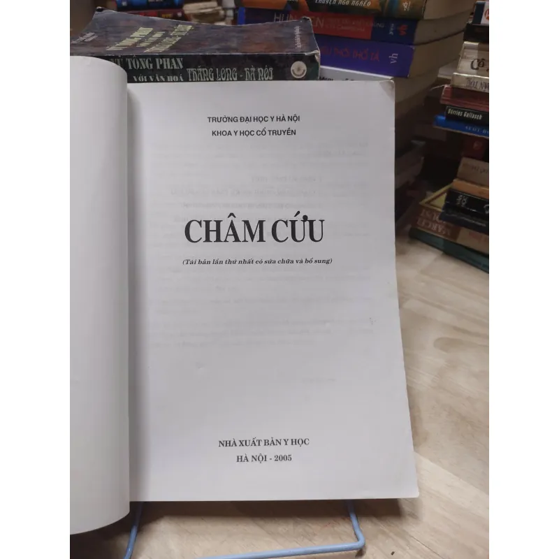 sách: Châm Cứu -  Khoa Y học cổ truyền – Trường ĐH Y Hà Nội (A1) 570395