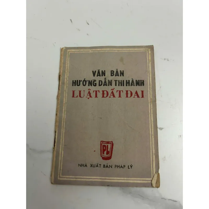 Văn Bản Hướng Dẫn Thi Hành Luật Đất Đai 639253