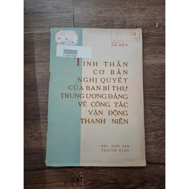 TINH THẦN CƠ BẢN NGHỊ QUYẾT CỦA BAN BÍ THƯ TRUNG ƯƠNG ĐẢNG VỀ CÔNG TÁC VẬN ĐỘNG THANH NIÊN 709738