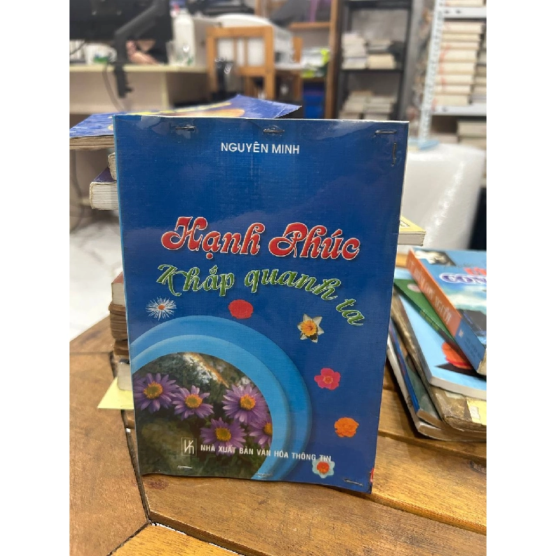 Hạnh Phúc Khắp Quanh Ta - Nguyễn Minh - Nguyễn Minh 990806