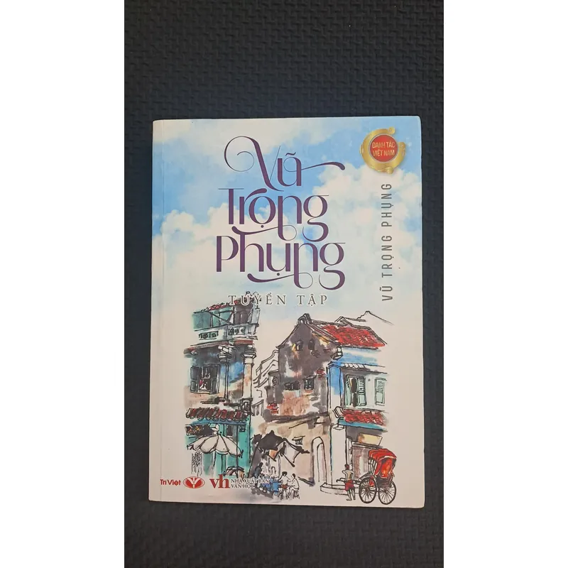Vũ Trọng Phụng tuyển tập  605273