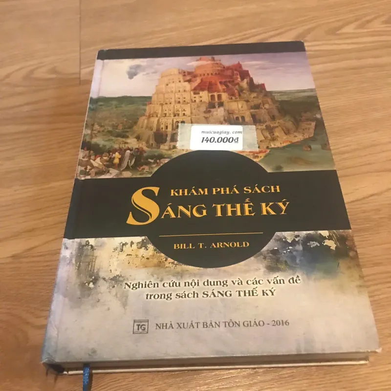 Khám phá sách Sáng thế ký - Bill T. Arnold 729706