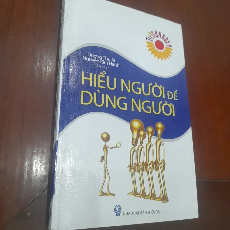 Hiểu người để Dùng người 702952