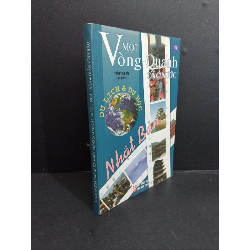 Một vòng quanh các nước Nhật Bản mới 80% bẩn bìa, ố nhẹ 2008 HCM2811 Trần Vĩnh Bảo VĂN HỌC Oreka Blogmeo 368757